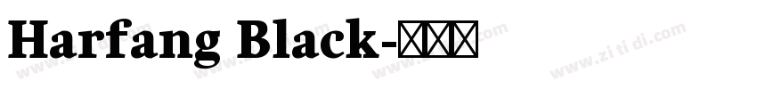 Harfang Black字体转换